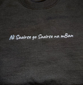 Ní Saoirse go Saoirse na mBan - Dubh